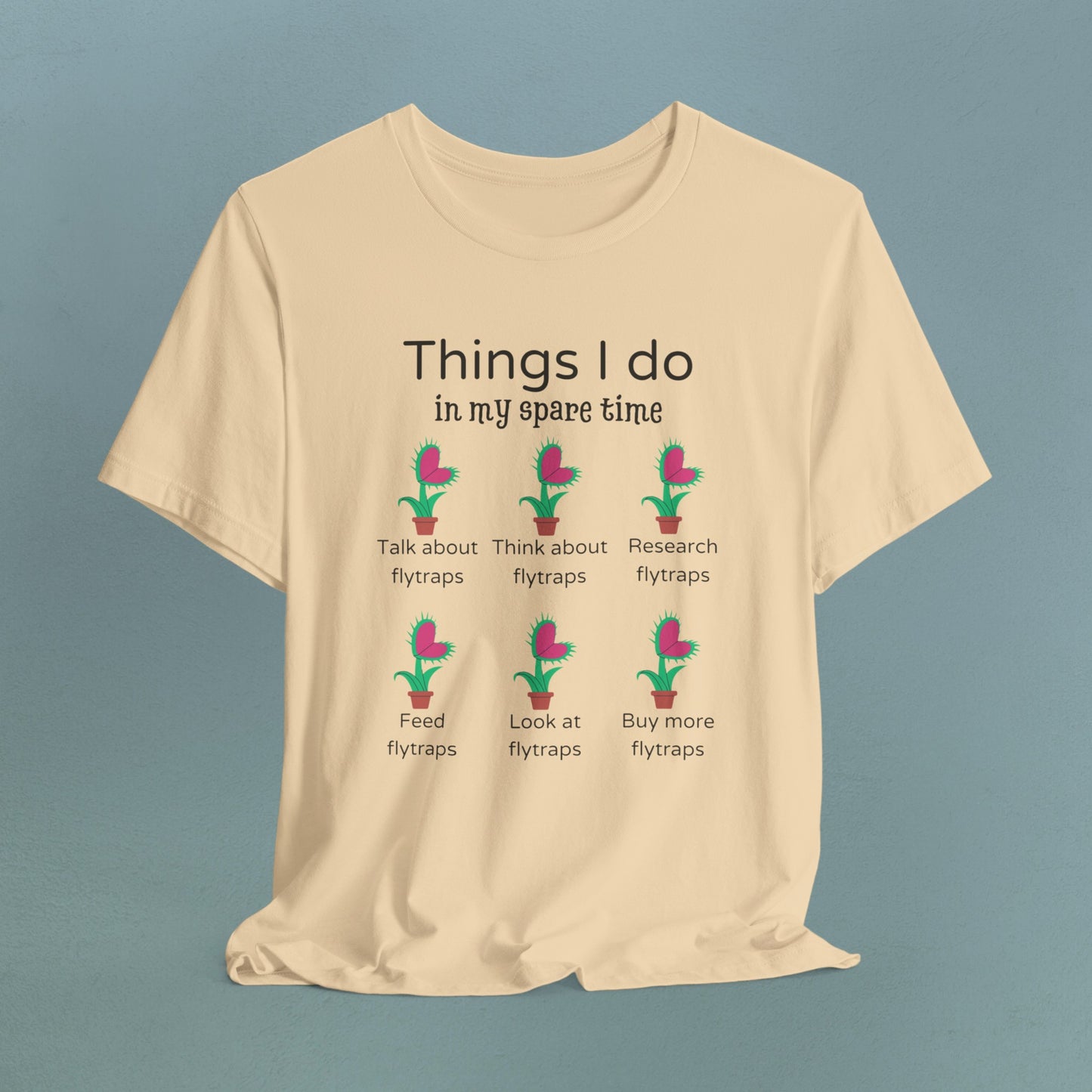 Things I do in my spare time - Funny Flytrap t-shirt - Jersey T-Shirt